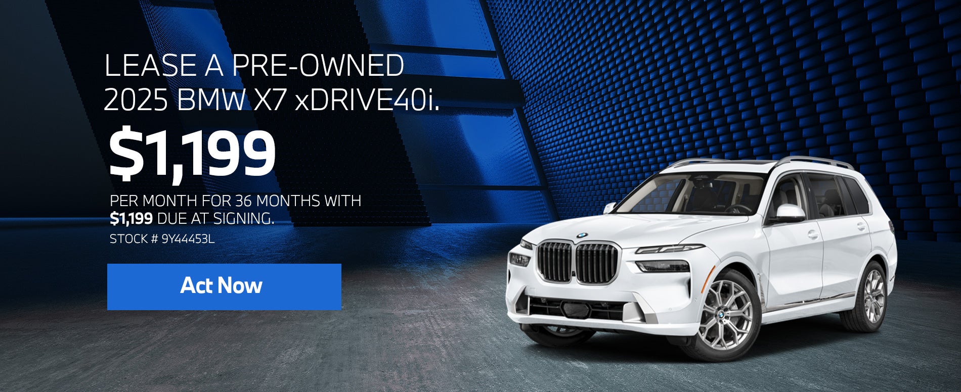 2025 BMW X7 xDrive40i Lease from $1,199 per month for 36 mon