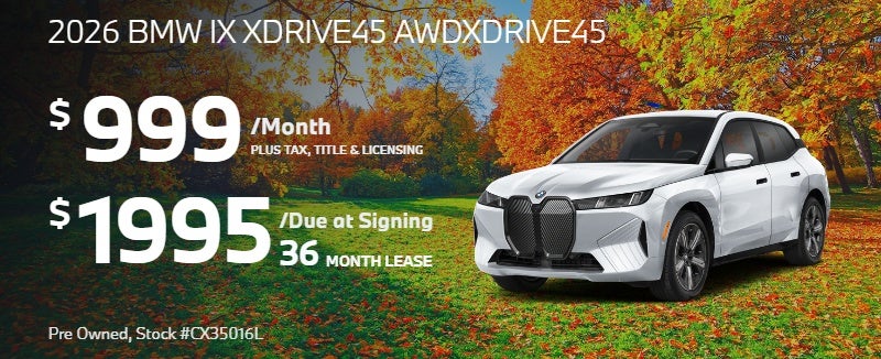 2026 iX xDRIVE45 SAV: $999/mo